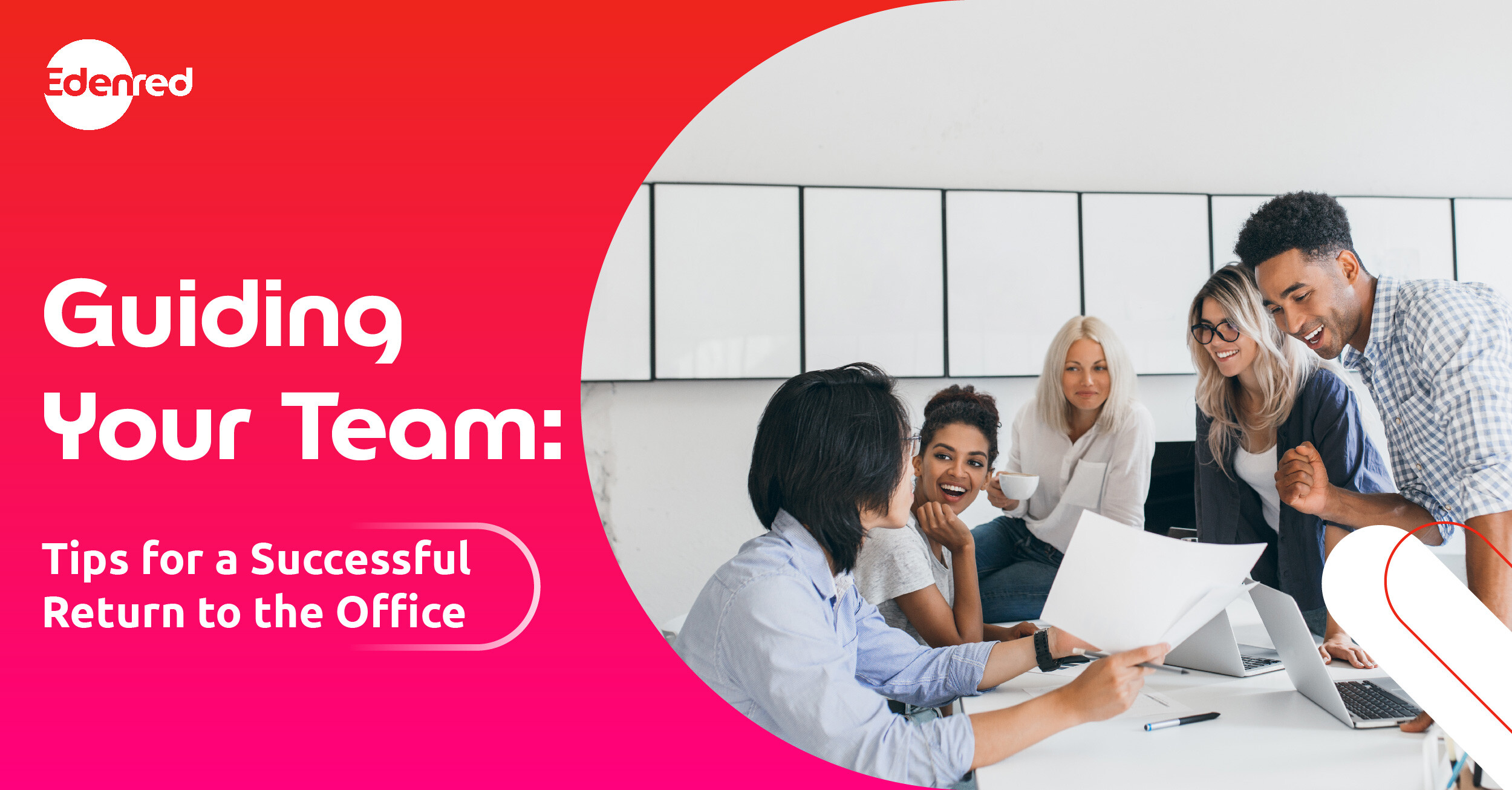 Guiding your team: Tips for a successful return to the office