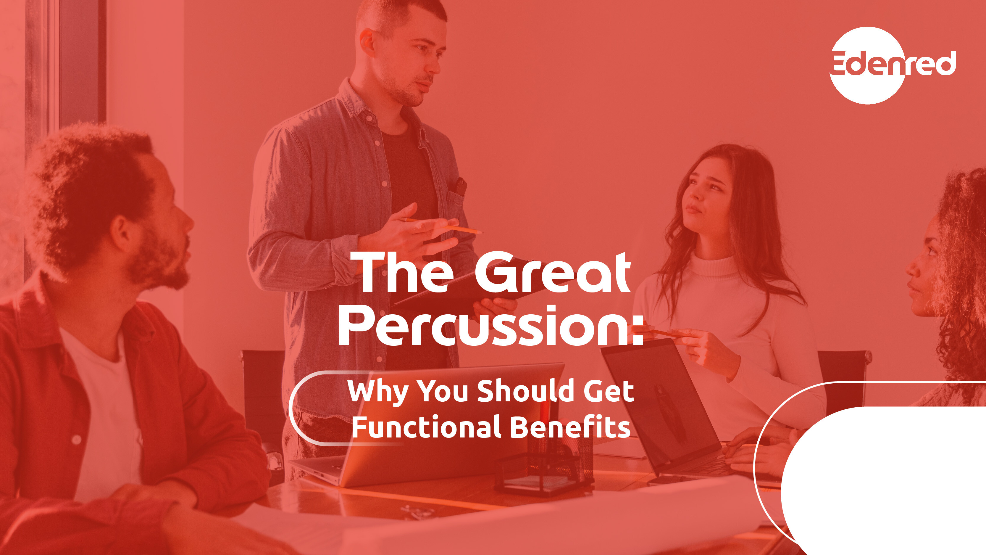The Great Percussion: Why you should get functional benefits